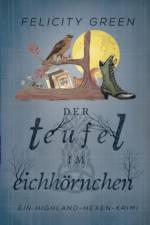 Teufel im Eichhoernchen af Felicity Green