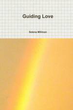 Guiding Love af Selena Millman