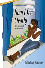 Now I See Clearly