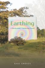 Earthing af Kaye Groves