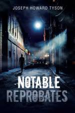 Notable Reprobates af Joseph Howard Tyson