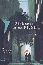 Sickness of the Night af John Paul Ligouri