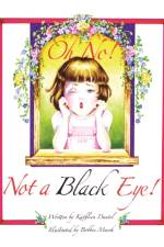 Oh No! Not a Black Eye! af Kathleen Dautel