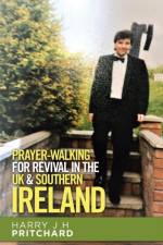 Prayer-Walking for Revival in the Uk & Southern Ireland af Harry J H Pritchard