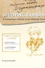 Studying Rambam. A Companion Volume to the Mishneh Torah. af Davidoff Baruch Bradley Davidoff