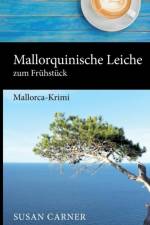 Mallorquinische Leiche zum Fruhstuck af Susan Carner