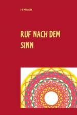 Ruf Nach Dem Sinn af J-G Matuszek