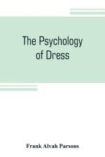 psychology of dress af Frank Alvah Parsons