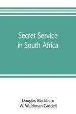 Secret service in South Africa af Douglas Blackburn
