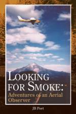Looking for Smoke af Jb Poet