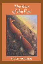 The Year of the Fox af Steve Arntson