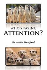 Who's Paying Attention? af Kenneth Stanford