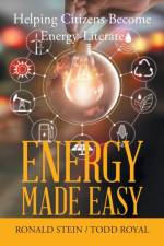 Energy Made Easy af Ronald Stein