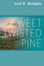 Sweet Twisted Pine af Lori R Hodges