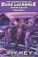Adventures of Duke LaGrange Omnibus, Volume I af Jay Key