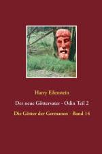 neue Goettervater - Odin Teil 2 af Harry Eilenstein