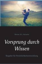 Vorsprung durch Wissen af Werner R C Heinecke