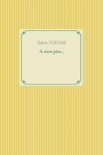 mon pere... af Sylvie Touam