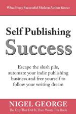 Self Publishing Success af Nigel George