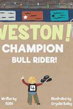 Weston! Champion Bull Rider! af Sudi Clifton