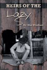 Heirs of the Lazy S af Max Windham