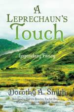 Leprechaun's Touch af Dorothy A Smith