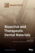 Bioactive and Therapeutic Dental Materials af SALVATORE SAURO