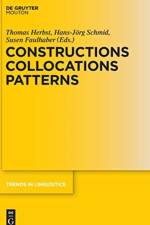 Constructions Collocations Patterns