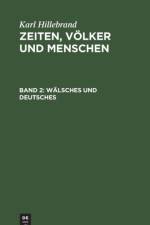 Walsches und Deutsches af Karl Hillebrand