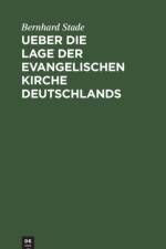 Ueber die Lage der evangelischen Kirche Deutschlands af Bernhard Stade