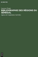 Bibliographie des Regions du Senegal af Laurence Porges