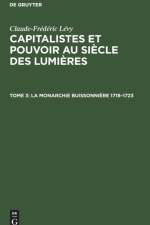 Monarchie Buissonniere 1718-1723 af Claude-Frederic Levy