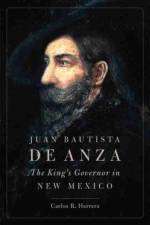 Juan Bautista de Anza af Carlos R. Herrera