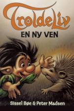 Troldeliv - En ny ven af Peter Madsen