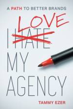 I Love My Agency af Tammy Ezer