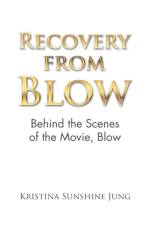 Recovery from Blow af Kristina Sunshine Jung