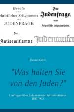 Was halten Sie von den Juden? af Thomas Grafe