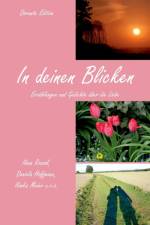 In deinen Blicken af Daniela Hoffmann