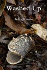 Washed Up af Andrew S Cowan