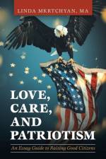 Love, Care, and Patriotism af Linda Mkrtchyan Ma