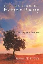 Basics of Hebrew Poetry af Samuel T S Goh