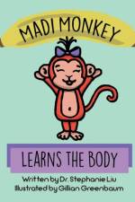 Madi Monkey Learns the Body