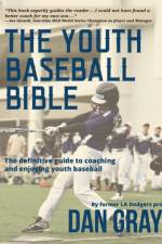 Youth Baseball Bible af Dan Gray