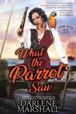 What the Parrot Saw af Darlene Marshall