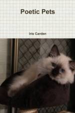 Poetic Pets af Iris Carden