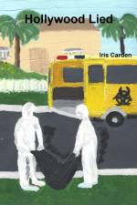 Hollywood Lied af Iris Carden