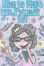Nice to meet you, Princess Lu! af Chanekka Pullens