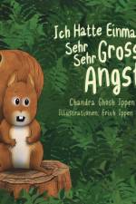 Ich Hatte Einmal Sehr Sehr Grosse Angst af Chandra Ghosh Ippen