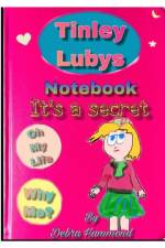 Tinley Lubys notebook it's a secret af Debra Hammond
