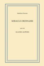 Miracle ordinaire af Matthieu Dornier